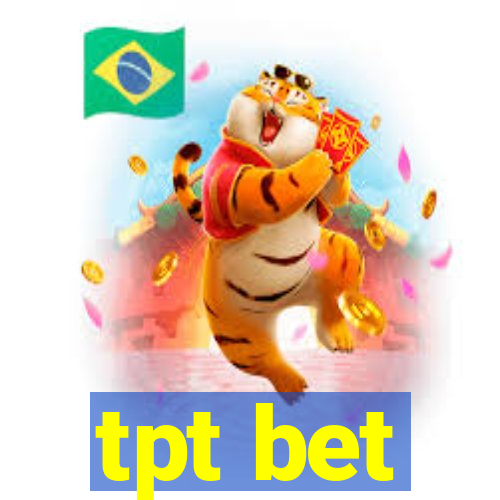 tpt bet